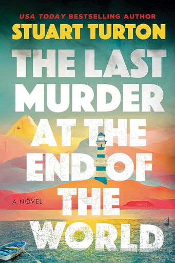 Cubierta de The Last Murder at the End of the World